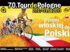 DOMENICA 24 MARZO ALLA BGZ ARENA DI PRUSZKOW IL GRAN GALA&rsquo; DEL 70&deg; TOUR DE POLOGNE